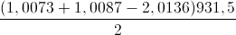 \frac{(1,0073+1,0087-2,0136)931,5}{2}