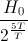 \frac{H_{0}}{2^{\frac{5T}{T}}}