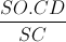\frac{SO.CD}{SC}