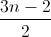 \frac{3n-2}{2}