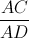 \frac{AC}{AD}