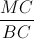 \frac{MC}{BC}