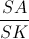 \frac{SA}{SK}