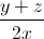 \frac{y+z}{2x}