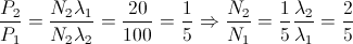 \frac{P_{2}}{P_{1}}=\frac{N_{2}\lambda _{1}}{N_{2}\lambda _{2}}=\frac{20}{100}=\frac{1}{5}\Rightarrow \frac{N_{2}}{N_{1}}=\frac{1}{5}\frac{\lambda _{2}}{\lambda _{1}}=\frac{2}{5}