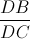 \frac{DB}{DC}