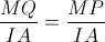 \frac{MQ}{IA}=\frac{MP}{IA}
