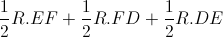 \frac{1}{2}R.EF+\frac{1}{2}R.FD+\frac{1}{2}R.DE