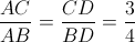 \frac{AC}{AB}=\frac{CD}{BD}=\frac{3}{4}