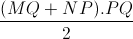 \frac{(MQ+NP).PQ}{2}