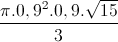 \frac{\pi .0,9^{2}.0,9.\sqrt{15}}{3}