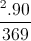 \frac{\pi l^{2}.90}{369}
