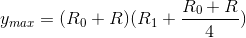 y_{max}=(R_{0}+R)(R_{1}+\frac{R_{0}+R}{4})