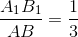 \frac{A_{1}B_{1}}{AB}=\frac{1}{3}