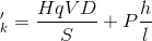 \Rightarrow F'_{k}=\frac{HqVD}{S}+P\frac{h}{l}