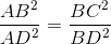 \frac{AB^{2}}{AD^{2}}=\frac{BC^{2}}{BD^{2}}