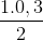 \frac{1.0,3}{2}