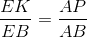 \frac{EK}{EB}=\frac{AP}{AB}