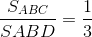 \frac{S_{ABC}}{SABD}=\frac{1}{3}