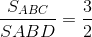 \frac{S_{ABC}}{SABD}=\frac{3}{2}