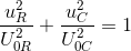 \frac{u_{R}^{2}}{U_{0R}^{2}}+\frac{u_{C}^{2}}{U_{0C}^{2}}=1