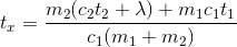 t_{x}=\frac{m_{2}(c_{2}t_{2}+\lambda )+m_{1}c_{1}t_{1}}{c_{1}(m_{1}+m_{2})}