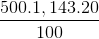 \frac{500.1,143.20}{100}