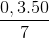 \frac{0,3.50}{7}