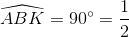 \widehat{ABK}=90^{\circ}=\frac{1}{2}