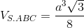 V_{S.ABC}=\frac{a^{3}\sqrt{3}}{8}