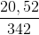 \frac{20,52}{342}
