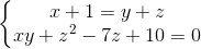 \left\{\begin{matrix} x+1=y+z\\ xy+z^{2}-7z+10=0 \end{matrix}\right.