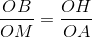\frac{OB}{OM}=\frac{OH}{OA}