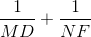 \frac{1}{MD}+\frac{1}{NF}