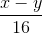 \frac{x-y}{16}