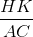 \frac{HK}{AC}