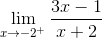 \lim_{x\to -2^{+}}\frac{3x-1}{x+2}