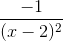 \tiny \frac{-1}{(x-2)^{2}}