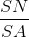 \frac{SN}{SA}