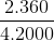 \frac{2.360}{4.2000}
