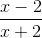 \frac{x-2}{x+2}