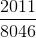 \frac{2011}{8046}