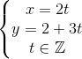 \left\{\begin{matrix} x=2t\\ y=2+3t\\ t\in \mathbb{Z} \end{matrix}\right.