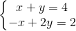 \left\{\begin{matrix} x+y=4\\ -x+2y=2 \end{matrix}\right.