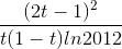 \frac{(2t-1)^{2}}{t(1-t)ln2012}