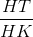 \frac{HT}{HK}