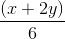 \frac{(x+2y)}{6}