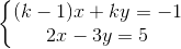 \left\{\begin{matrix} (k-1)x+ky=-1\\ 2x-3y=5 \end{matrix}\right.