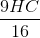\frac{9HC}{16}