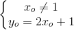 \left\{\begin{matrix} x_{o}\neq 1\\ y_{o}=2x_{o}+1 \end{matrix}\right.